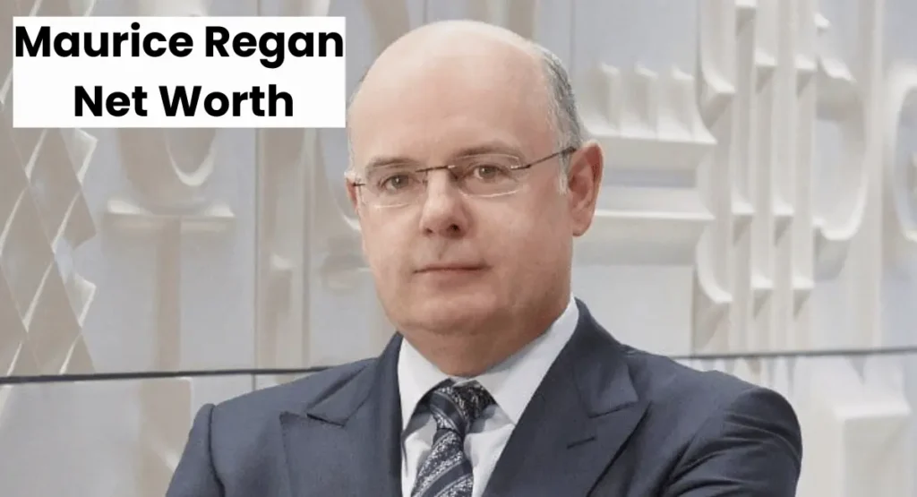 maurice-regan-net-worth