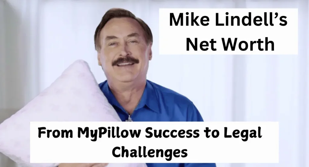 mike-lindell-net-worth